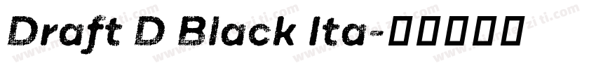 Draft D Black Ita字体转换